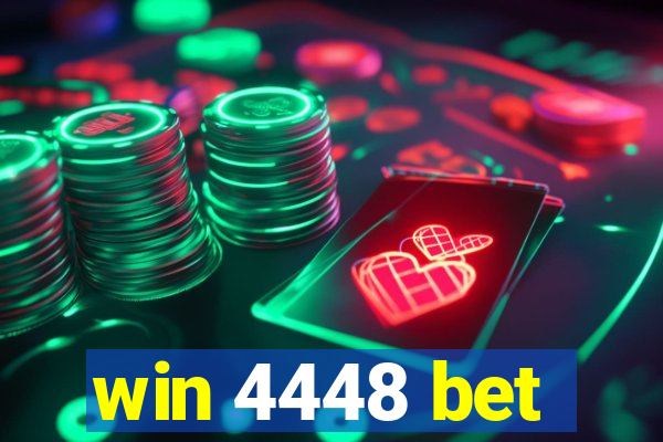 win 4448 bet